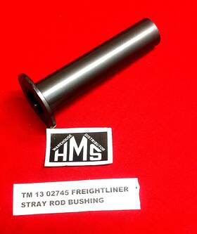 02745 Freightliner Tm 13 Stray Rod Bushing